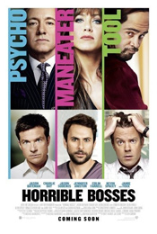 Horrible Bosses movie poster Horrible Bosses movie poster