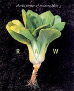 Raw by Charlie Trotter