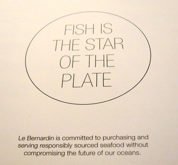 Le Bernardin's motto