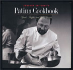 Joachim Splichal's Patina Cookbook: Spuds, Truffles and Wild Gnocchi