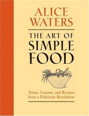 The Art of Simple Food