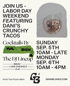 Gran Blanco Labor Day