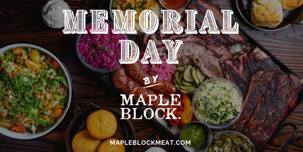 Maple Block Memorial Day