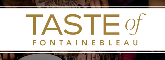 Taste of Fontainebleau